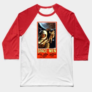 Classic Science Fiction Movie Poster - Space - Men Baseball T-Shirt